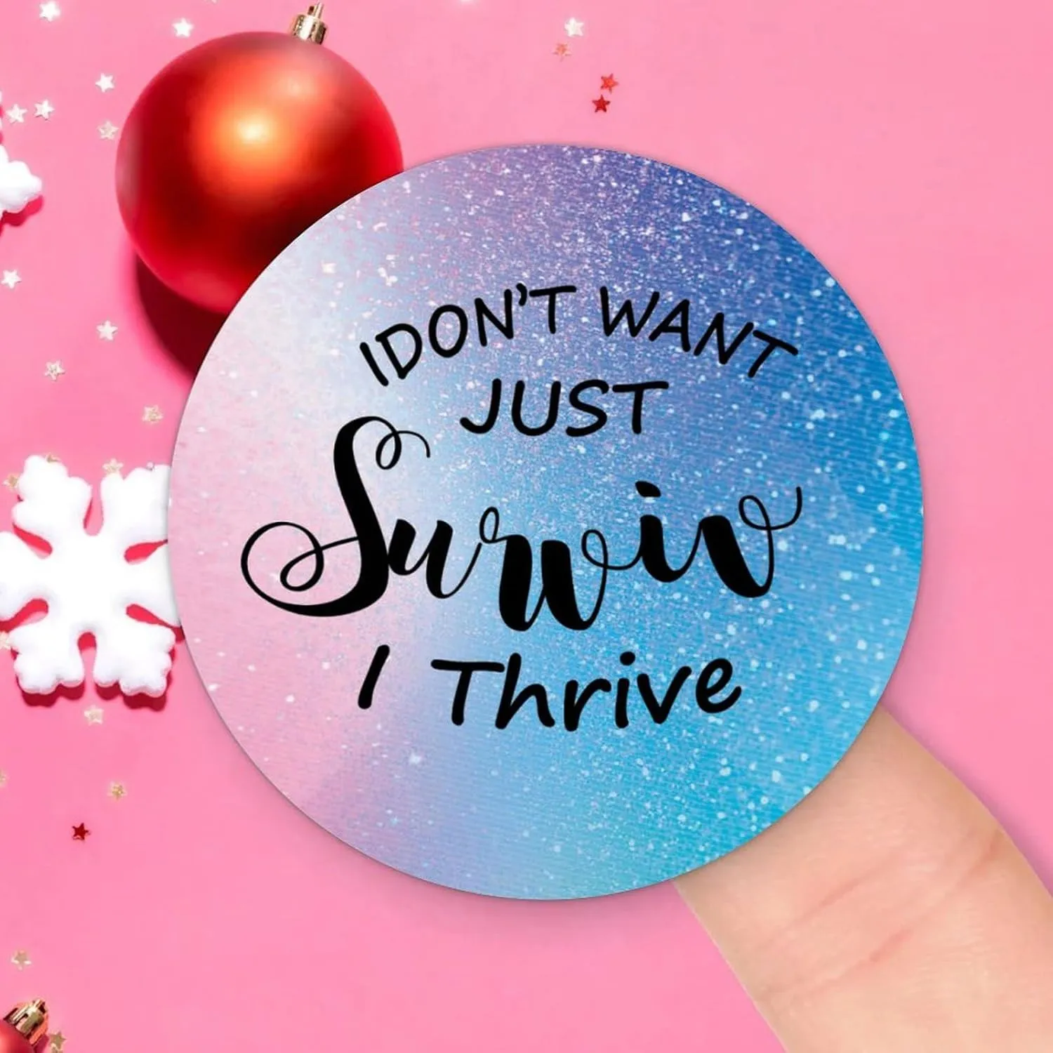 I Dont Just SurviveI Thrive Novelty Labels Stickers,Quote Sticker for Laptop Envelope Seals Jar Water Bottles Goodie Bags Decoration Wedding Xmas Holiday Party Favors Gifts 3"