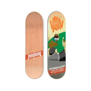 “MADVILLAIN” SKATE DECK