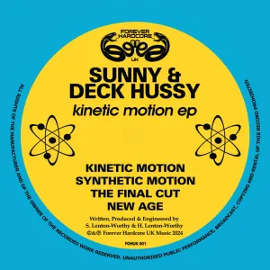 Sunny & Deck Hussy - Kinetic Motion EP