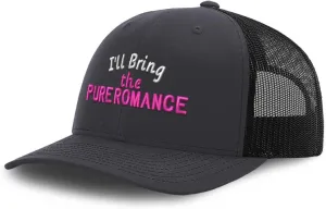Trucker Baseball Cap I'll Bring The Pure Romance Cotton Dad Hats for Men & Women