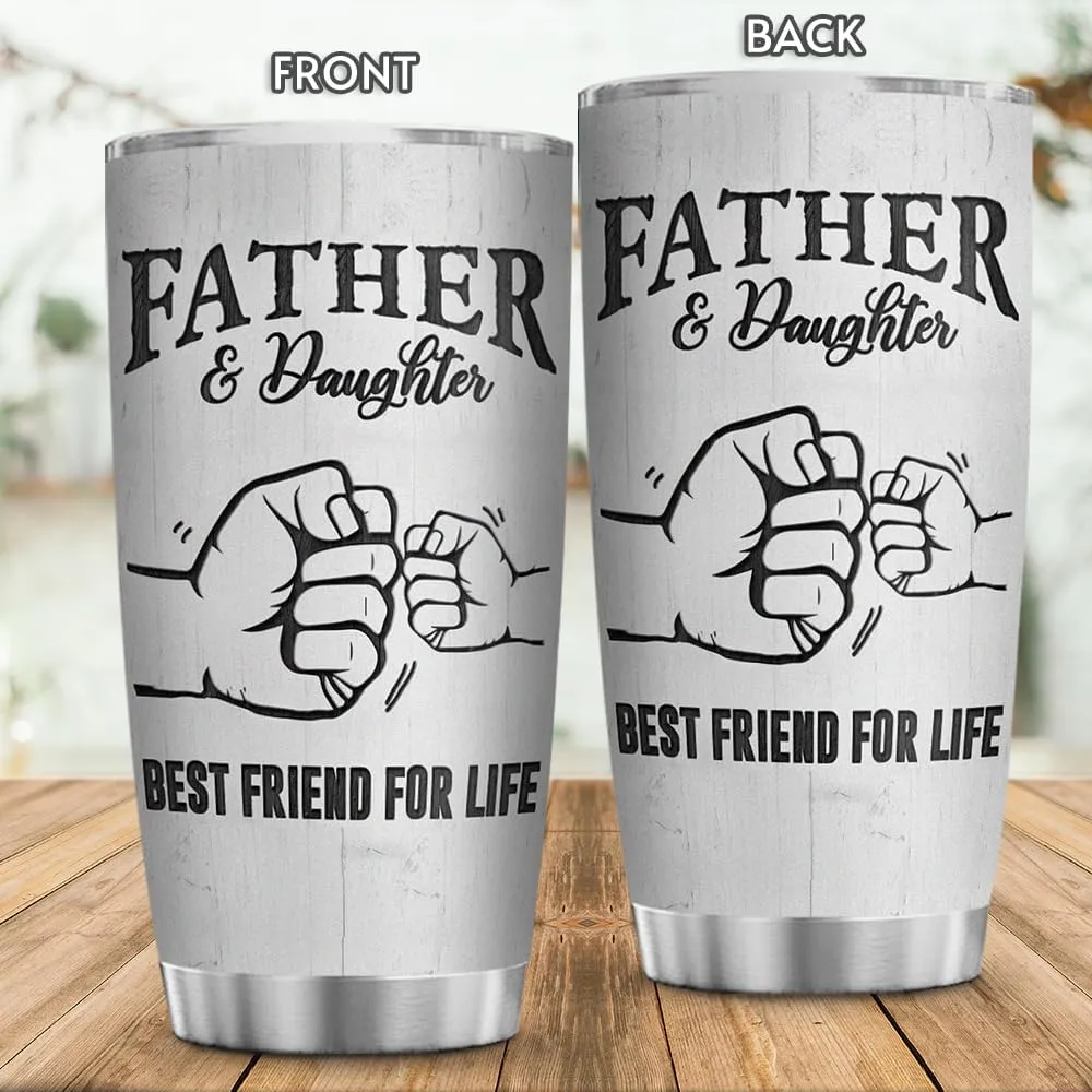 Wassmin Dad Tumbler Dad Gifts From Daughter Father & Daughter Best Friend For Life Tumblers 20oz Stainless Steel Insulated Cup with Lid Dads Gift For Fathers Day Birthday Christmas