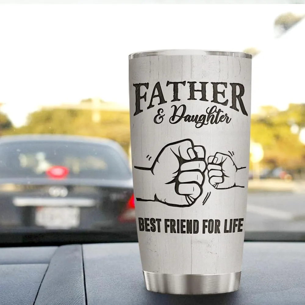 Wassmin Dad Tumbler Dad Gifts From Daughter Father & Daughter Best Friend For Life Tumblers 20oz Stainless Steel Insulated Cup with Lid Dads Gift For Fathers Day Birthday Christmas