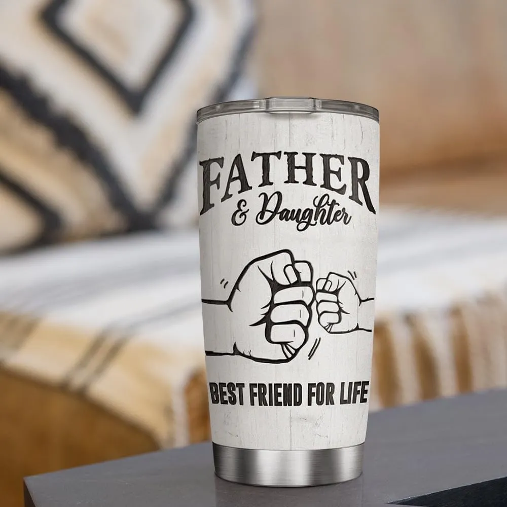 Wassmin Dad Tumbler Dad Gifts From Daughter Father & Daughter Best Friend For Life Tumblers 20oz Stainless Steel Insulated Cup with Lid Dads Gift For Fathers Day Birthday Christmas